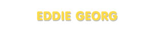 Der Vorname Eddie Georg